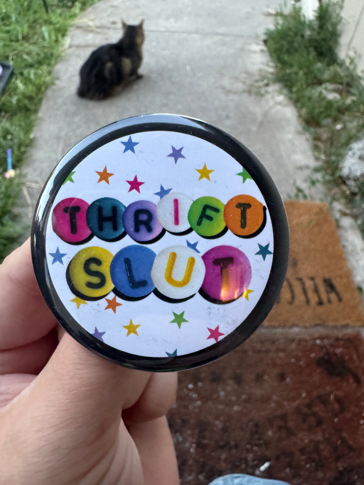 Thrift slut round 2.25 inch button