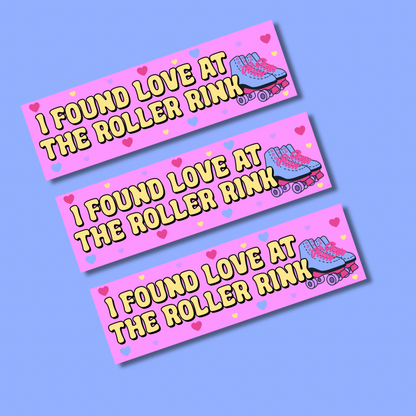 I found love at the roller rink bumper