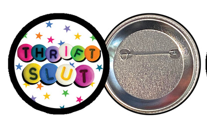Thrift slut button