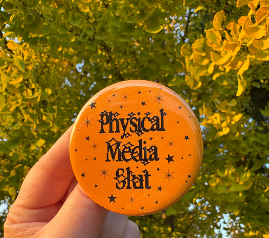 Physical Media Slut Button