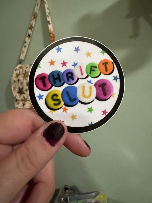 thrift slut sticker