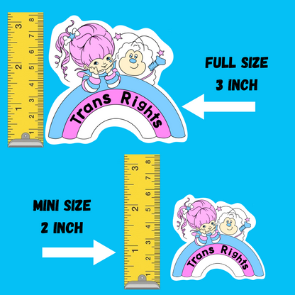 rainbow brite trans rights sticker