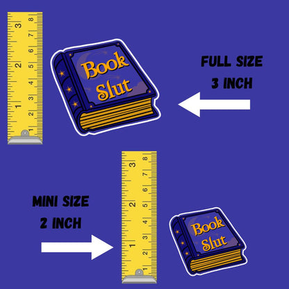 Book Slut StickerStickers for Hydroflask,laptop sticker,Cute Car decals,,Stationary stickers, reading stickers,bookish stickers