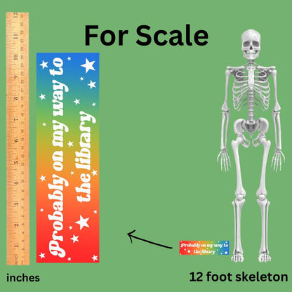 probably on my way to the library Bumper Sticker,car decal, bumper sticker, plant stickers, cute car decals, weatherproof stickers