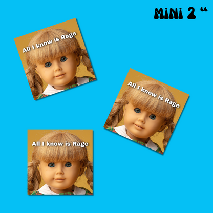 all i know is rage sticker